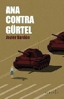 Ana contra Gürtel 