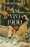 Así viví 1900