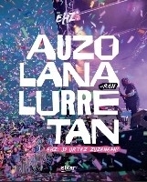 Auzo lana-ren lurretan