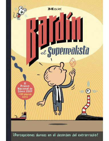 Hechos, dichos, ocurrencias y andanzas de Bardín el Superrealista
