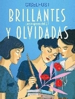 Brillantes y olvidadas