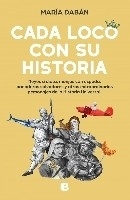 Cada loco con su historia