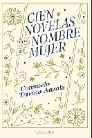 Cien novelas con nombre de mujer