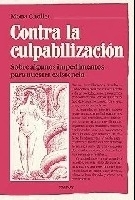 Contra la culpabilización
