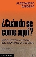 Cuándo se come aquí