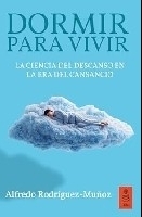 Dormir para vivir