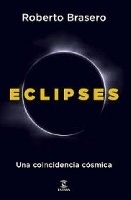 Eclipses: una coincidencia cósmica 
