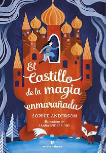 El castillo de la magia enmarañada