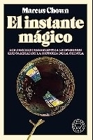 El instante mágico 