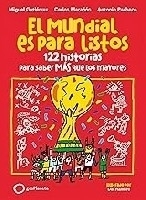 El mundial es para listos