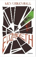 Elizabeth: una novela sobrenatural