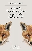 En todo hay una grieta