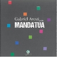 Gabriel Arestiren mandatua 