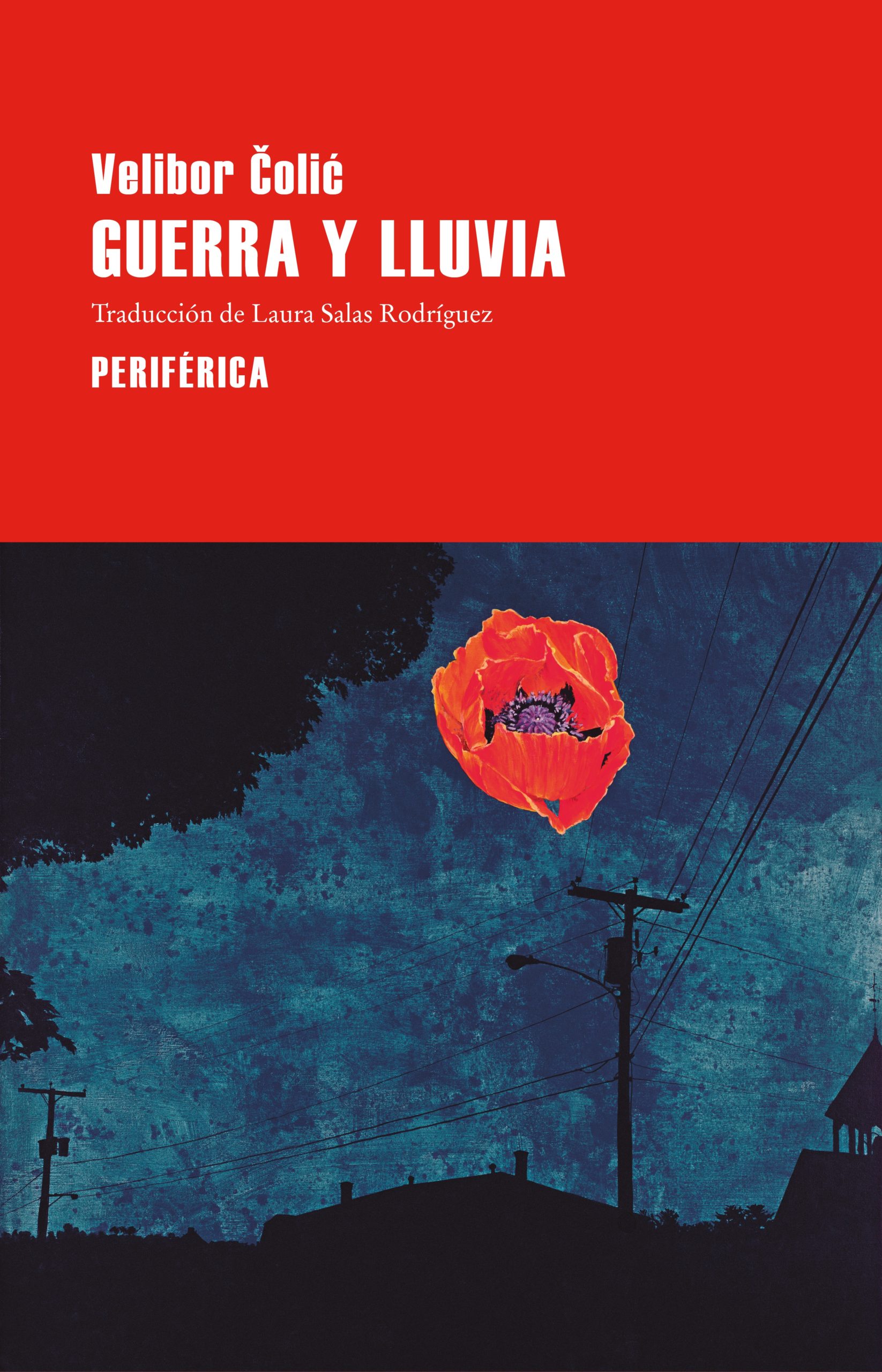 Guerra y lluvia 