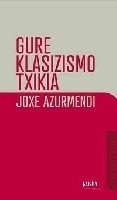 Gure klasizismo txika