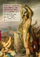 Héroes y heroínas de la Antigüedad en los imaginarios contemporáneos 