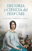 Historia y ciencia del perfume