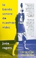La banda sonora de nuestras vidas