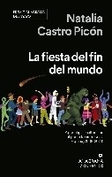La fiesta del fin del mundo 