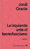 La izquierda ante el tecnofascismo: un panfleto 