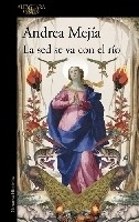 La sed se va con el río