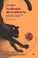 La tiranía de la minoría