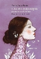 Las medias rojas y otros cuentos feministas