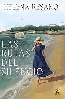 Las rutas del silencio 