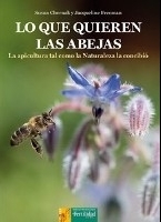 Lo que quieren las abejas 