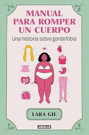 Manual para romper un cuerpo