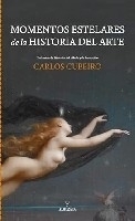 Momentos estelares de la historia del arte