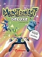 Munstrokast deluxe