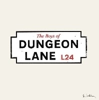 The boys of Dungeon Lane