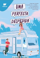 Una perfecta despedida