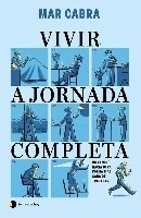 Vivir a jornada completa